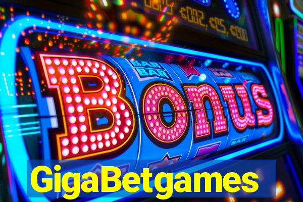 GigaBetgames