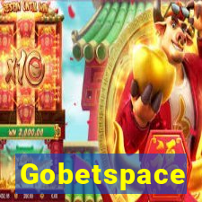 Gobetspace