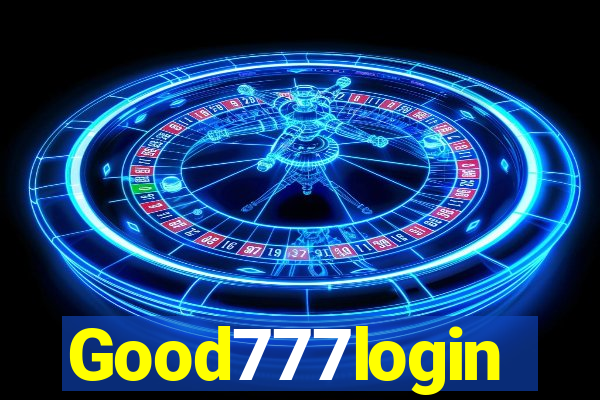Good777login