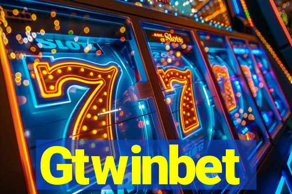 Gtwinbet