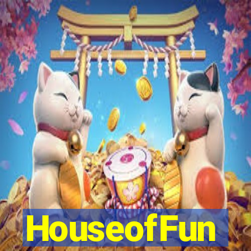 HouseofFun