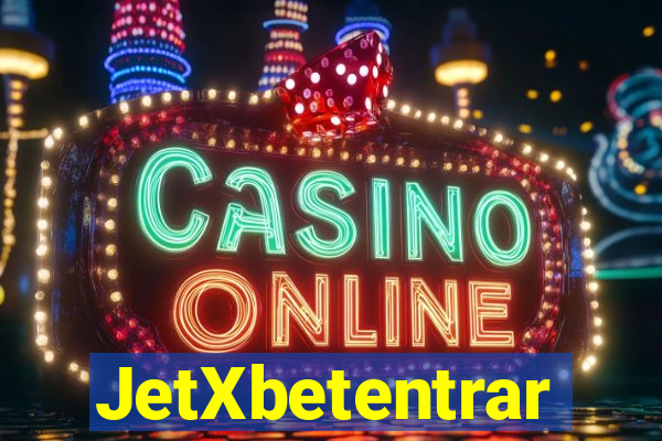 JetXbetentrar