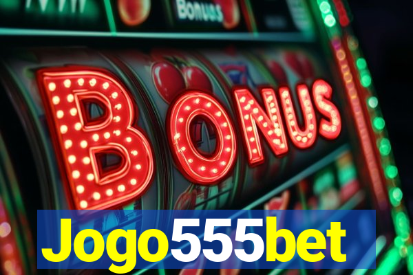 Jogo555bet