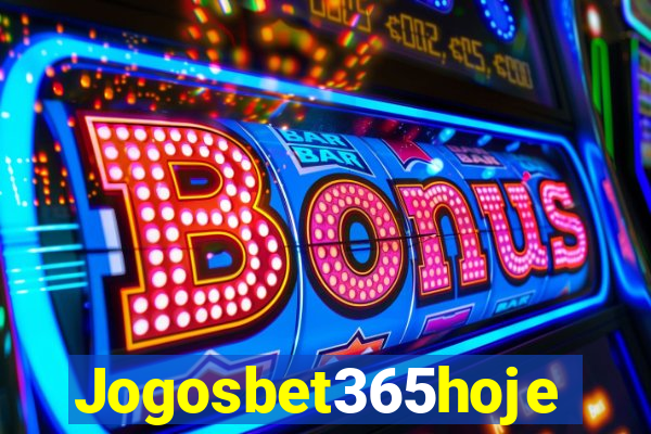 Jogosbet365hoje