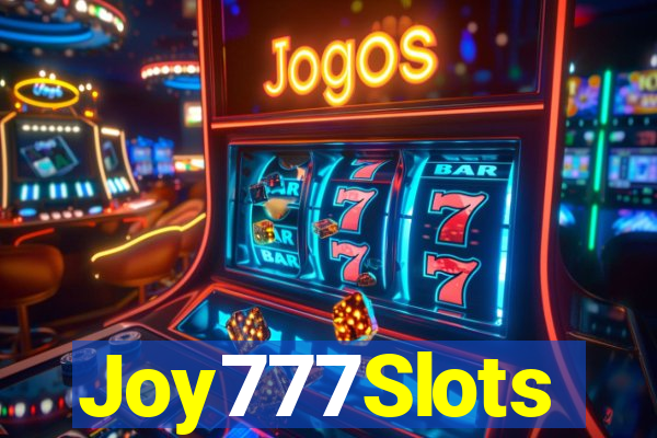 Joy777Slots