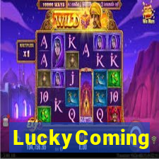 LuckyComing