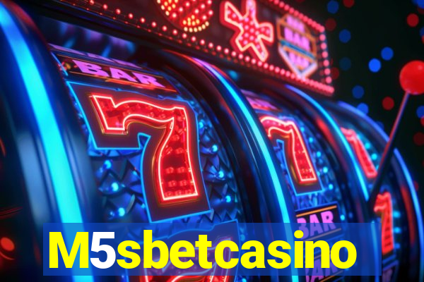 M5sbetcasino