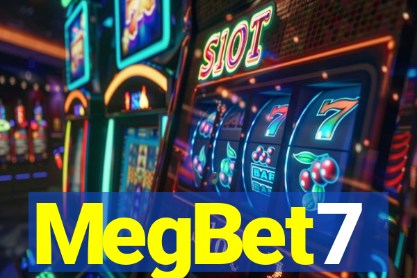 MegBet7