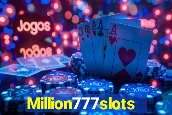 Million777slots