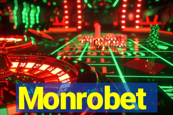 Monrobet