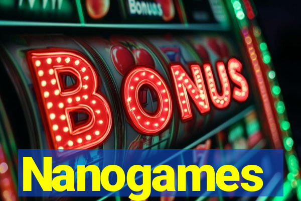 Nanogames