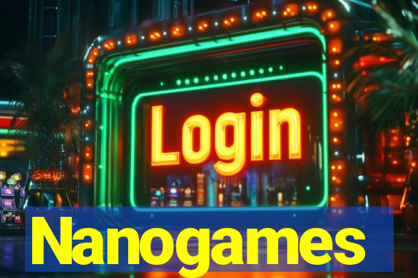 Nanogames