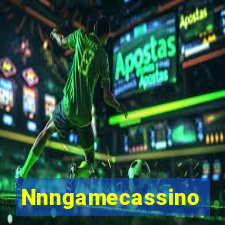 Nnngamecassino