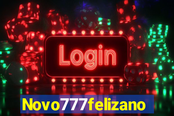 Novo777felizano