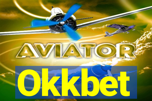 Okkbet
