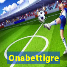 Onabettigre