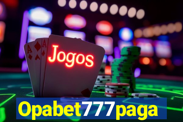 Opabet777paga