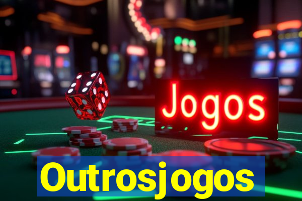 Outrosjogos