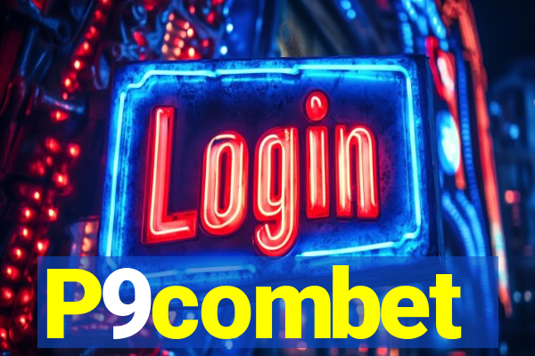 P9combet