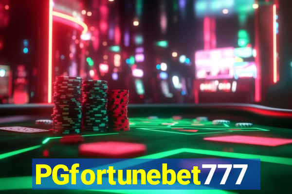 PGfortunebet777