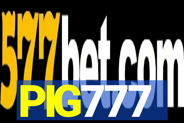 PIG777