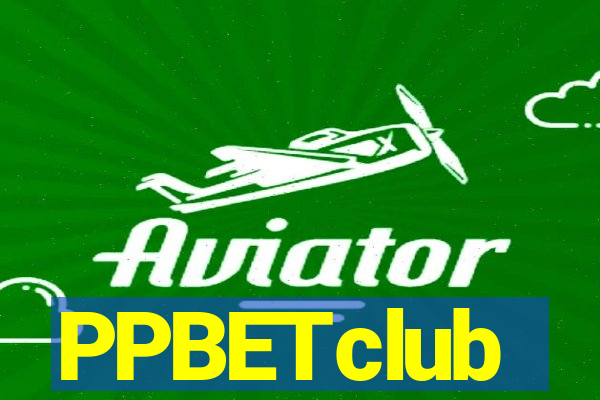 PPBETclub