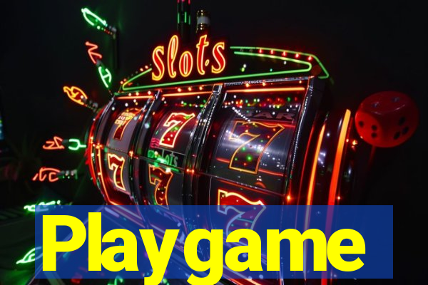 Playgame