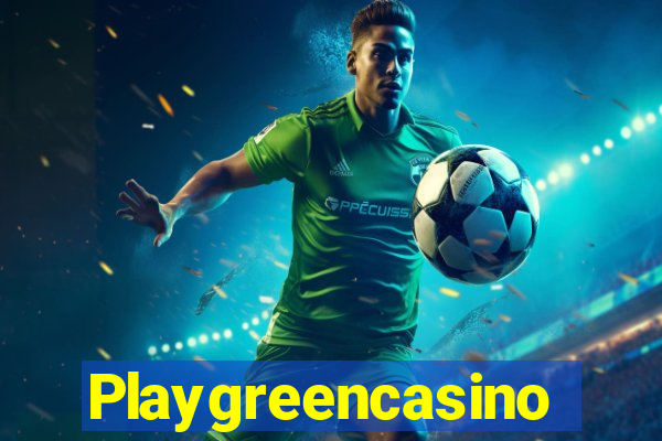 Playgreencasino