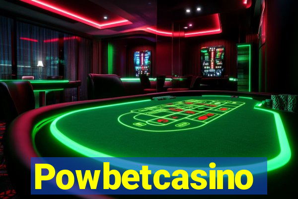 Powbetcasino