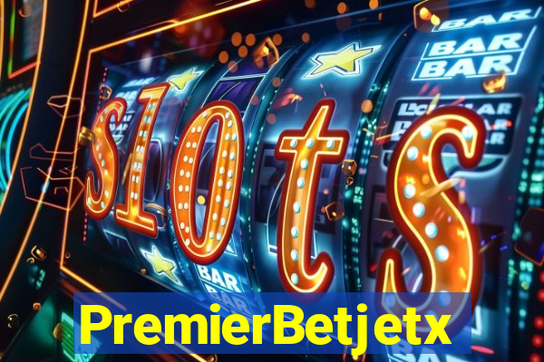 PremierBetjetx