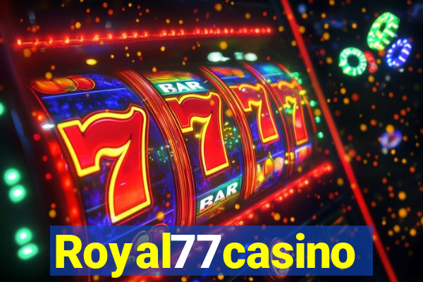 Royal77casino