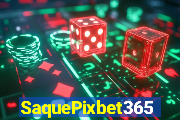 SaquePixbet365