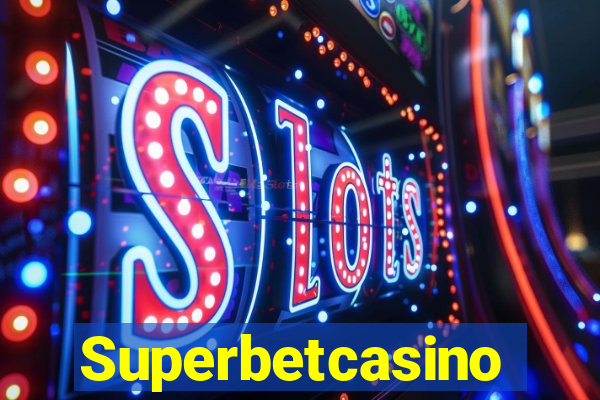 Superbetcasino
