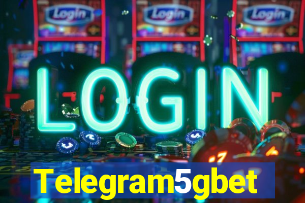 Telegram5gbet