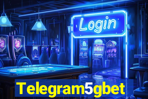 Telegram5gbet