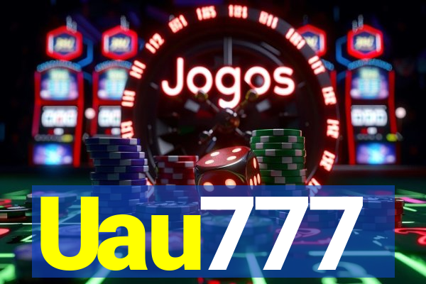 Uau777