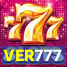 VER777