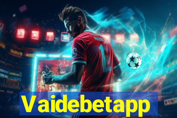 Vaidebetapp