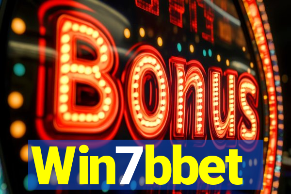 Win7bbet