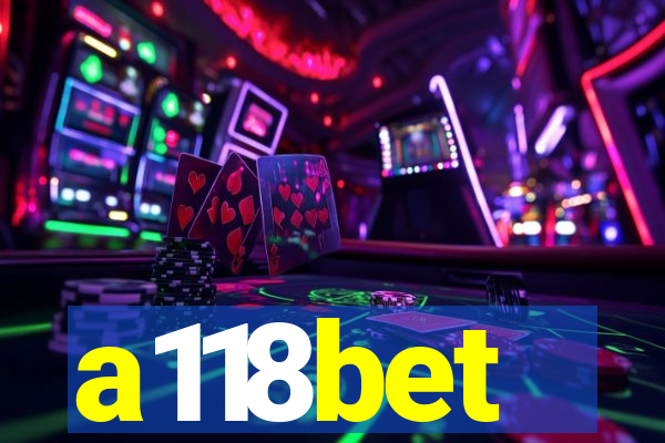 a118bet