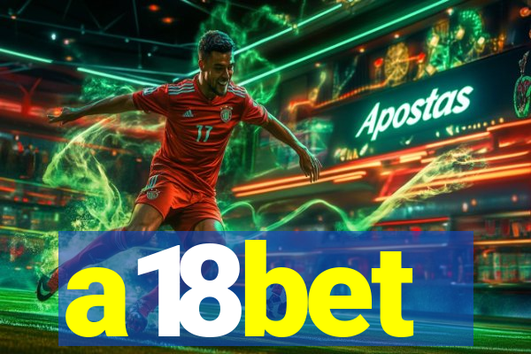 a18bet