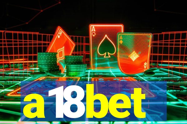 a18bet