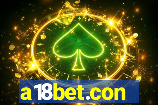 a18bet.con