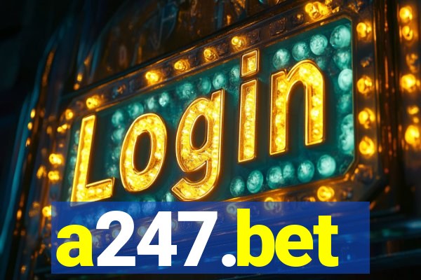 a247.bet