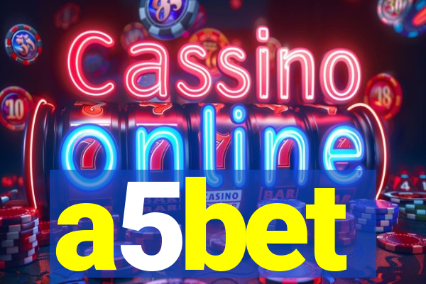 a5bet