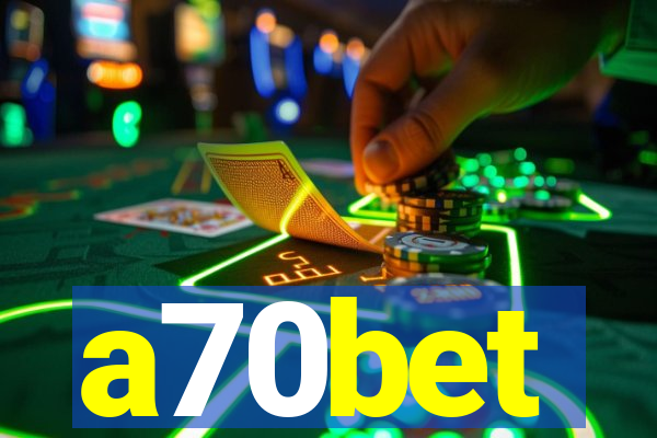 a70bet