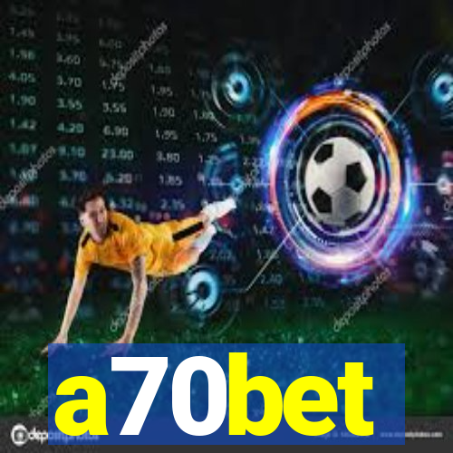 a70bet