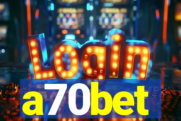 a70bet
