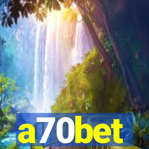 a70bet