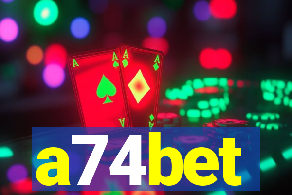 a74bet